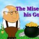 The Miser And His Gold