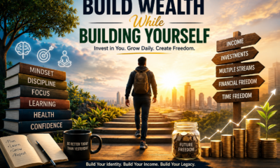 Build wealth while building yourself visual with mindset growth, income streams, investments, and personal success.